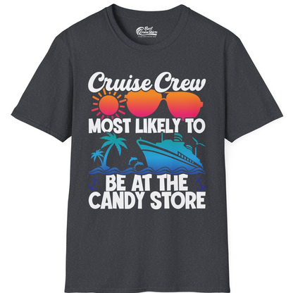 Cruise Crew Most Likely To Be At The Candy Store Tropical Shirt — T-Shirt T-Shirt – Dark Heather Grey – Best Cruise Shirts