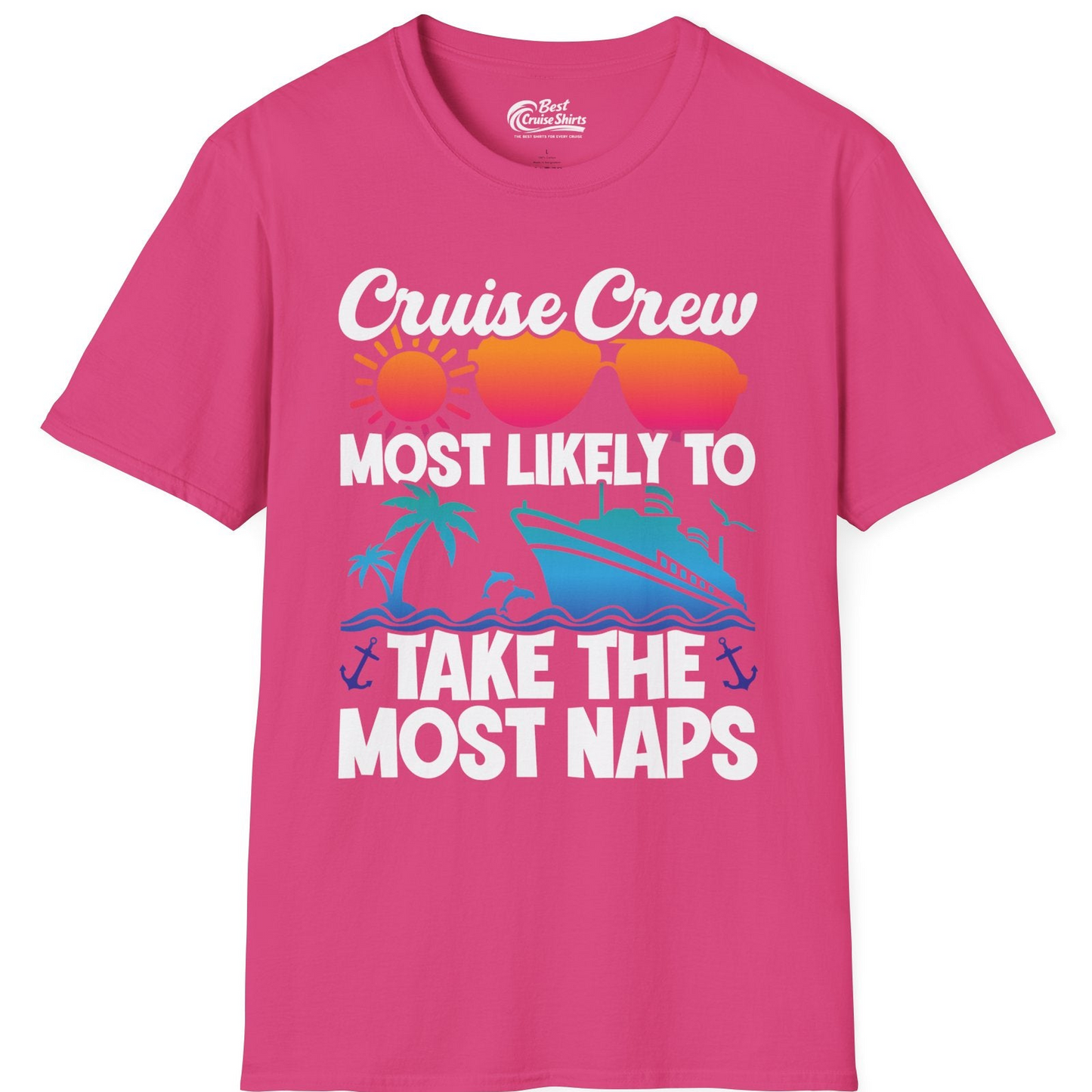 Cruise Crew Most Likely To Take The Most Naps Funny Vacation Shirt — T-Shirt T-Shirt – Heliconia – Best Cruise Shirts
