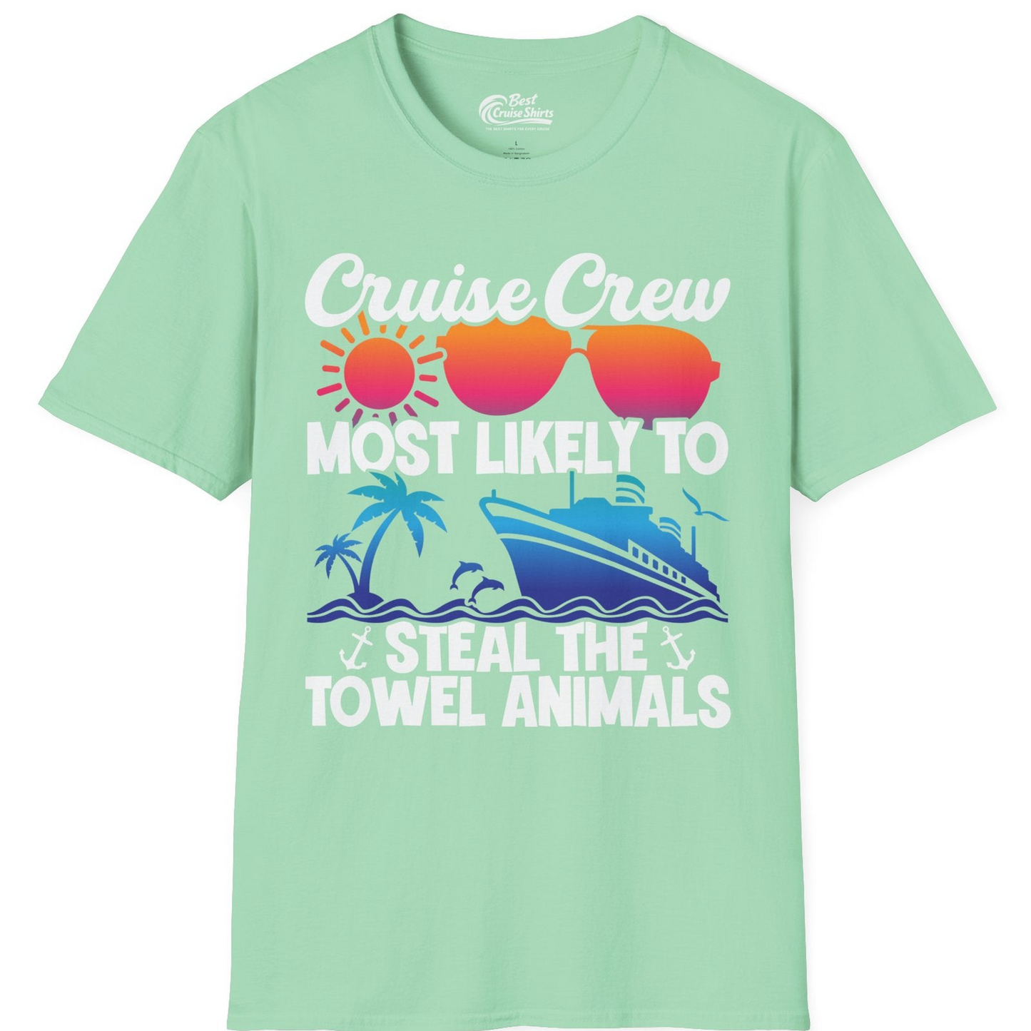Cruise Crew Most Likely to Steal the Towel Animals Shirt — T-Shirt T-Shirt – Mint Green – Best Cruise Shirts