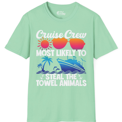 Cruise Crew Most Likely to Steal the Towel Animals Shirt — T-Shirt T-Shirt – Mint Green – Best Cruise Shirts