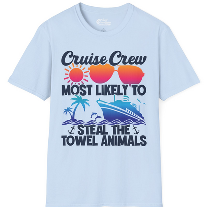 Cruise Crew Most Likely to Steal the Towel Animals Shirt — T-Shirt T-Shirt – Light Blue – Best Cruise Shirts