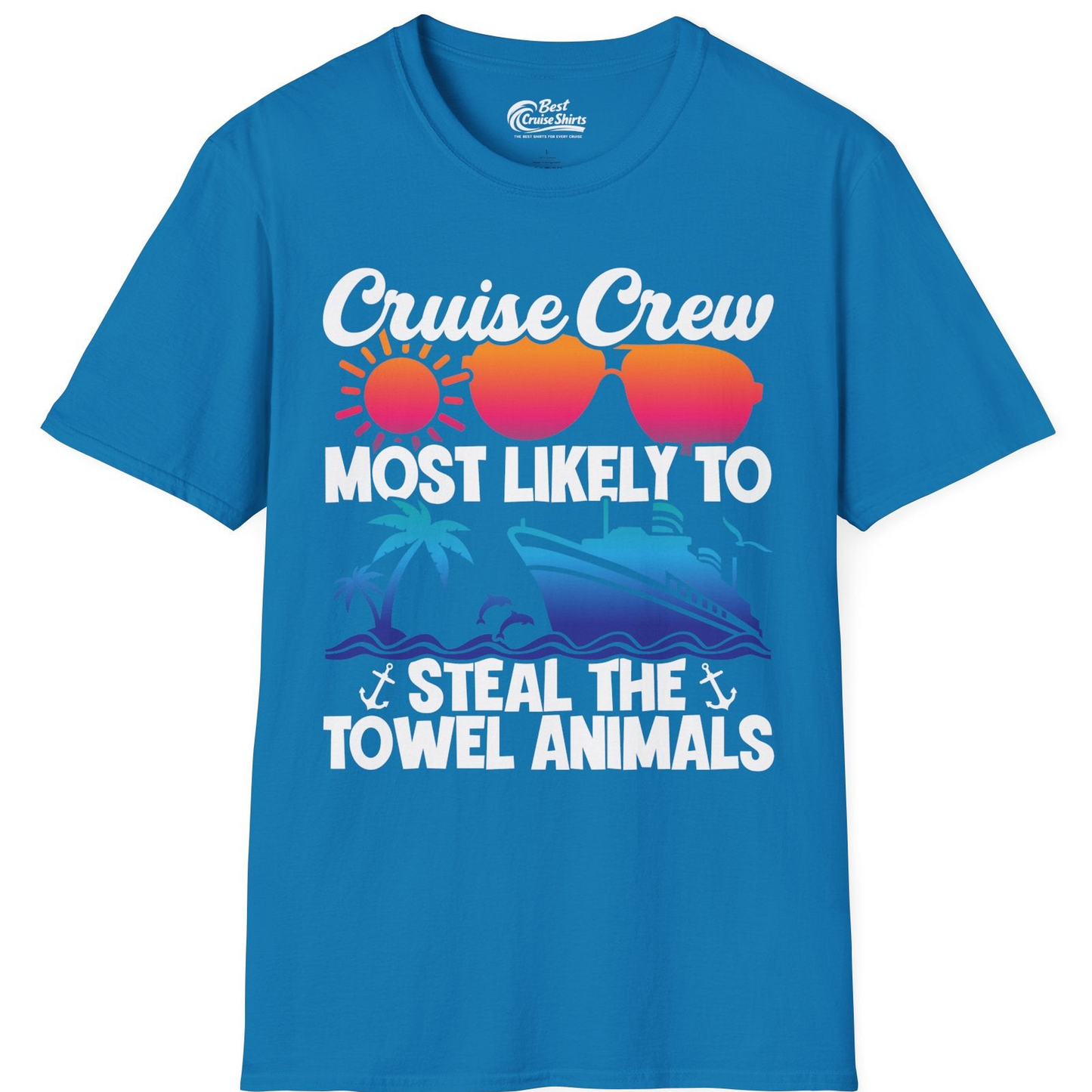 Cruise Crew Most Likely to Steal the Towel Animals Shirt — T-Shirt T-Shirt – Sapphire – Best Cruise Shirts