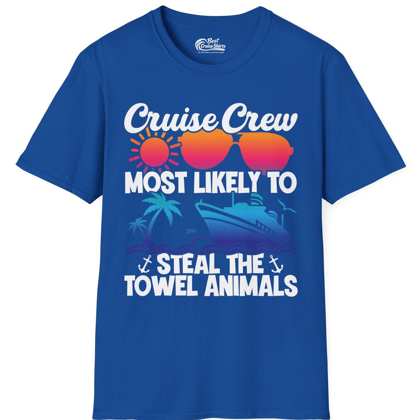 Cruise Crew Most Likely to Steal the Towel Animals Shirt — T-Shirt T-Shirt – Royal – Best Cruise Shirts