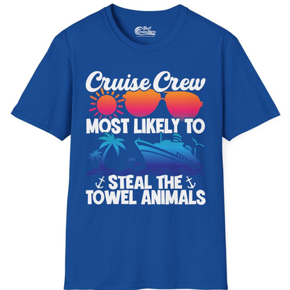 Cruise Crew Most Likely to Steal the Towel Animals Shirt — T-Shirt T-Shirt – Royal – Best Cruise Shirts