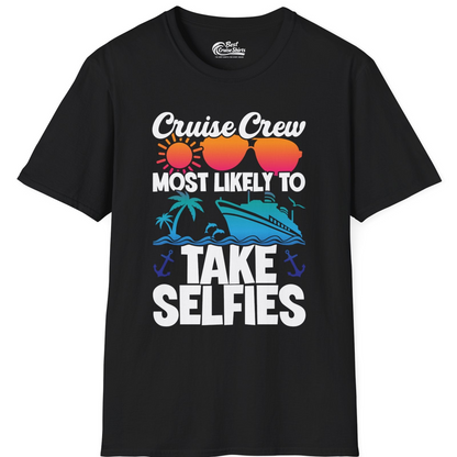 Cruise Crew Most Likely To Take Selfies Tropical Group Shirt — T-Shirt T-Shirt – Black – Best Cruise Shirts