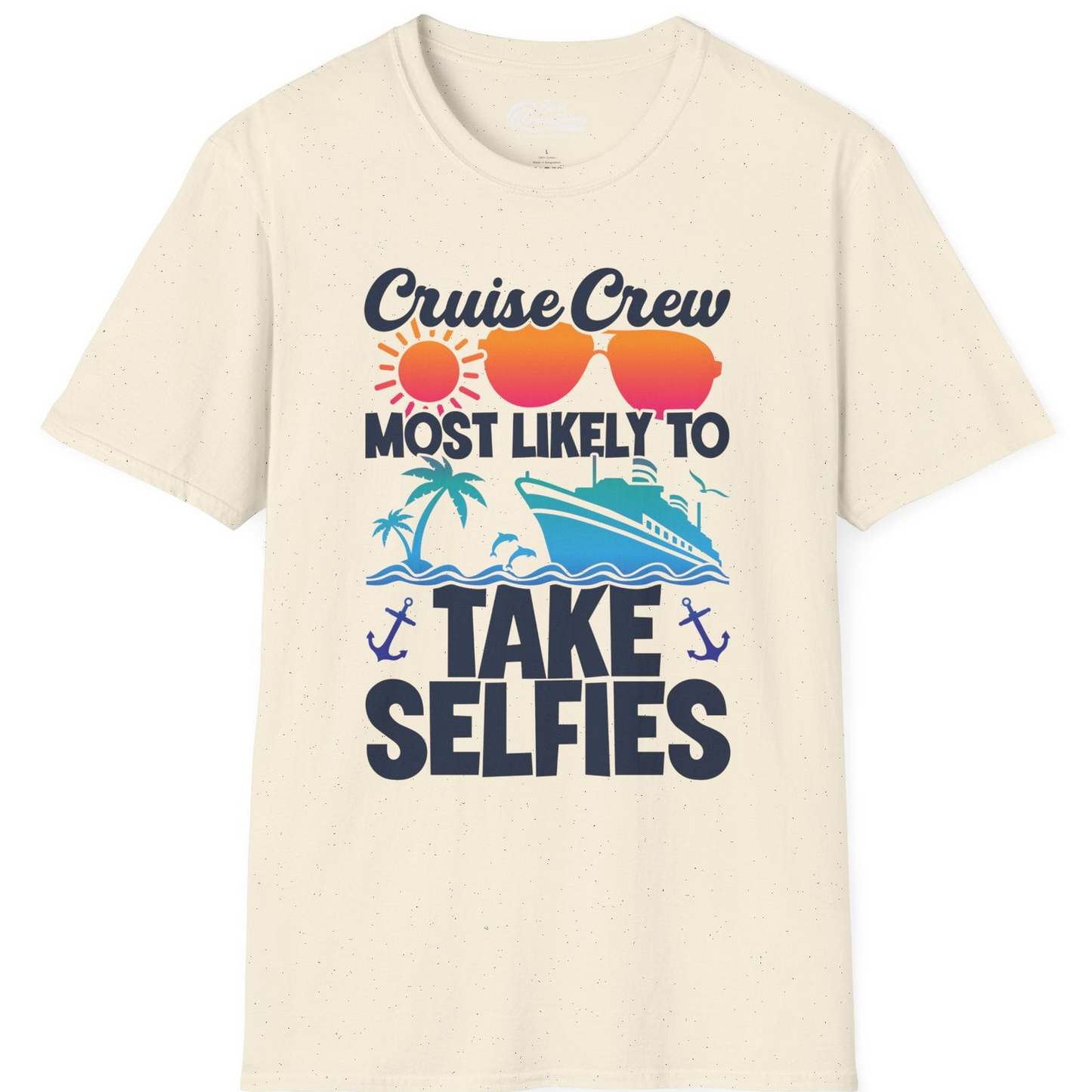 Cruise Crew Most Likely To Take Selfies Tropical Group Shirt — T-Shirt T-Shirt – Natural – Best Cruise Shirts