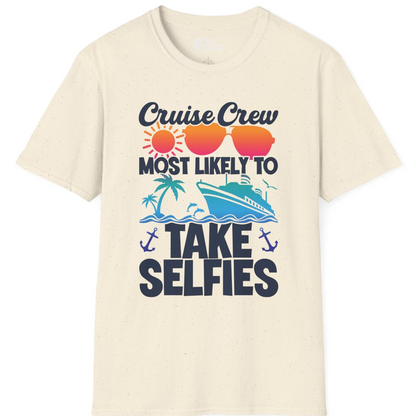 Cruise Crew Most Likely To Take Selfies Tropical Group Shirt — T-Shirt T-Shirt – Natural – Best Cruise Shirts