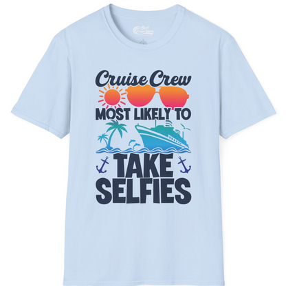 Cruise Crew Most Likely To Take Selfies Tropical Group Shirt — T-Shirt T-Shirt – Light Blue – Best Cruise Shirts