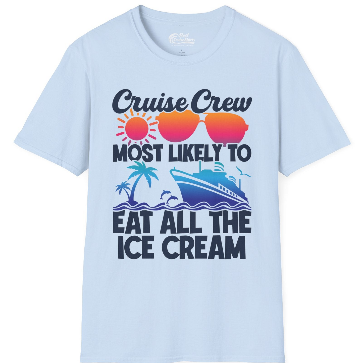 Cruise Crew Shirt T-Shirt – Light Blue – Best Cruise Shirts