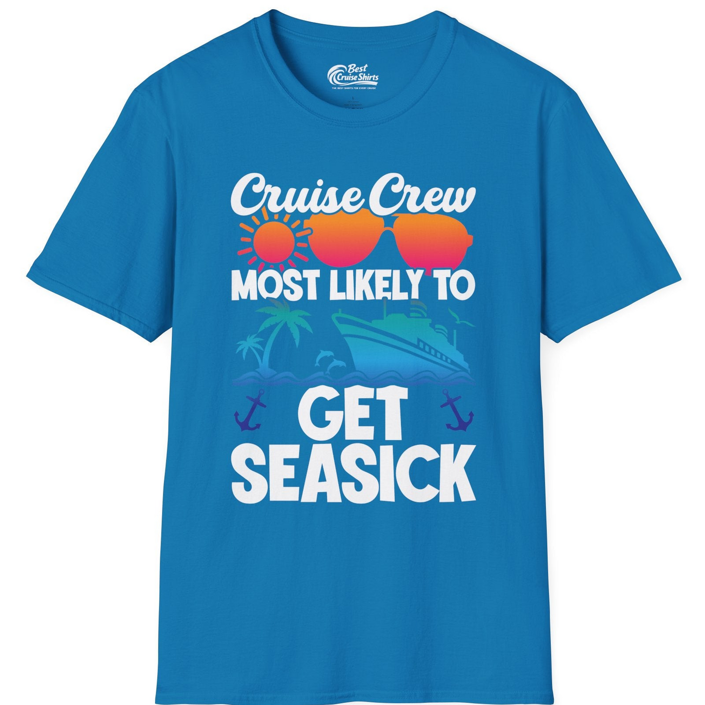 Cruise Crew Most Likely To Get Seasick Funny Group Vacation Shirt — T-Shirt T-Shirt – Sapphire – Best Cruise Shirts