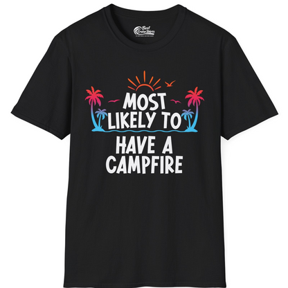 Most Likely to Have a Campfire Tropical Sunset Palm Trees Shirt — T-Shirt T-Shirt – Black – Best Cruise Shirts