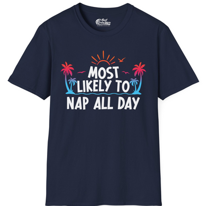 Most Likely To Nap All Day Tropical Sunset Palm Trees Shirt — T-Shirt T-Shirt – Navy – Best Cruise Shirts