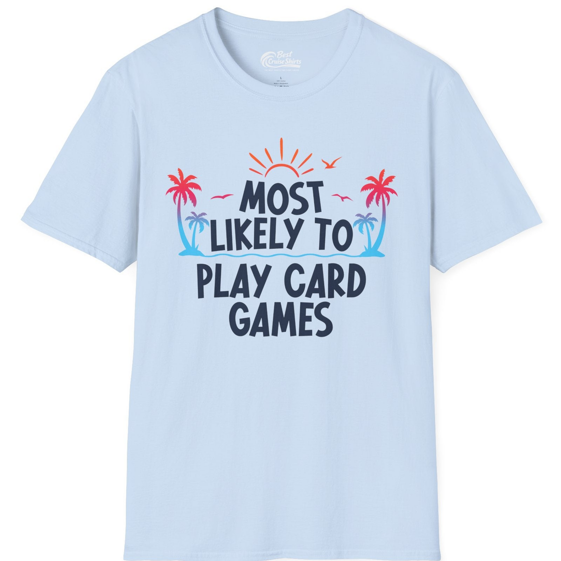 Tropical Cruise Card Game Shirt T-Shirt – Light Blue – Best Cruise Shirts