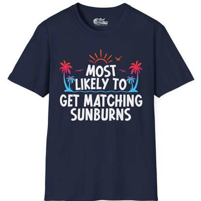 Most Likely To Get Matching Sunburns Tropical Palm Tree Shirt — T-Shirt T-Shirt – Navy – Best Cruise Shirts