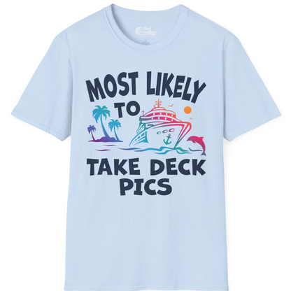 Most Likely To Take Deck Pics Cruise Shirt Tropical Sunset Humor — T-Shirt T-Shirt – Light Blue – Best Cruise Shirts
