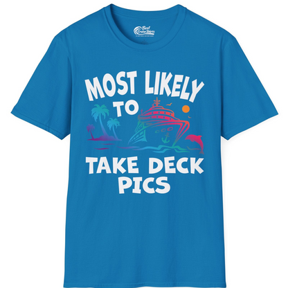 Most Likely To Take Deck Pics Cruise Shirt Tropical Sunset Humor — T-Shirt T-Shirt – Sapphire – Best Cruise Shirts