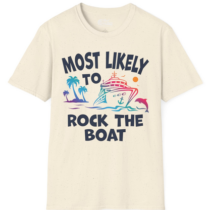 Most Likely to Rock the Boat Cruise Shirt Tropical Sunset Graphic — T-Shirt T-Shirt – Natural – Best Cruise Shirts