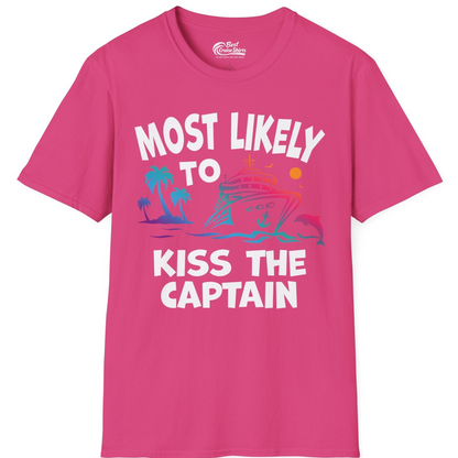 Most Likely To Kiss The Captain Funny Tropical Cruise Shirt — T-Shirt T-Shirt – Heliconia – Best Cruise Shirts