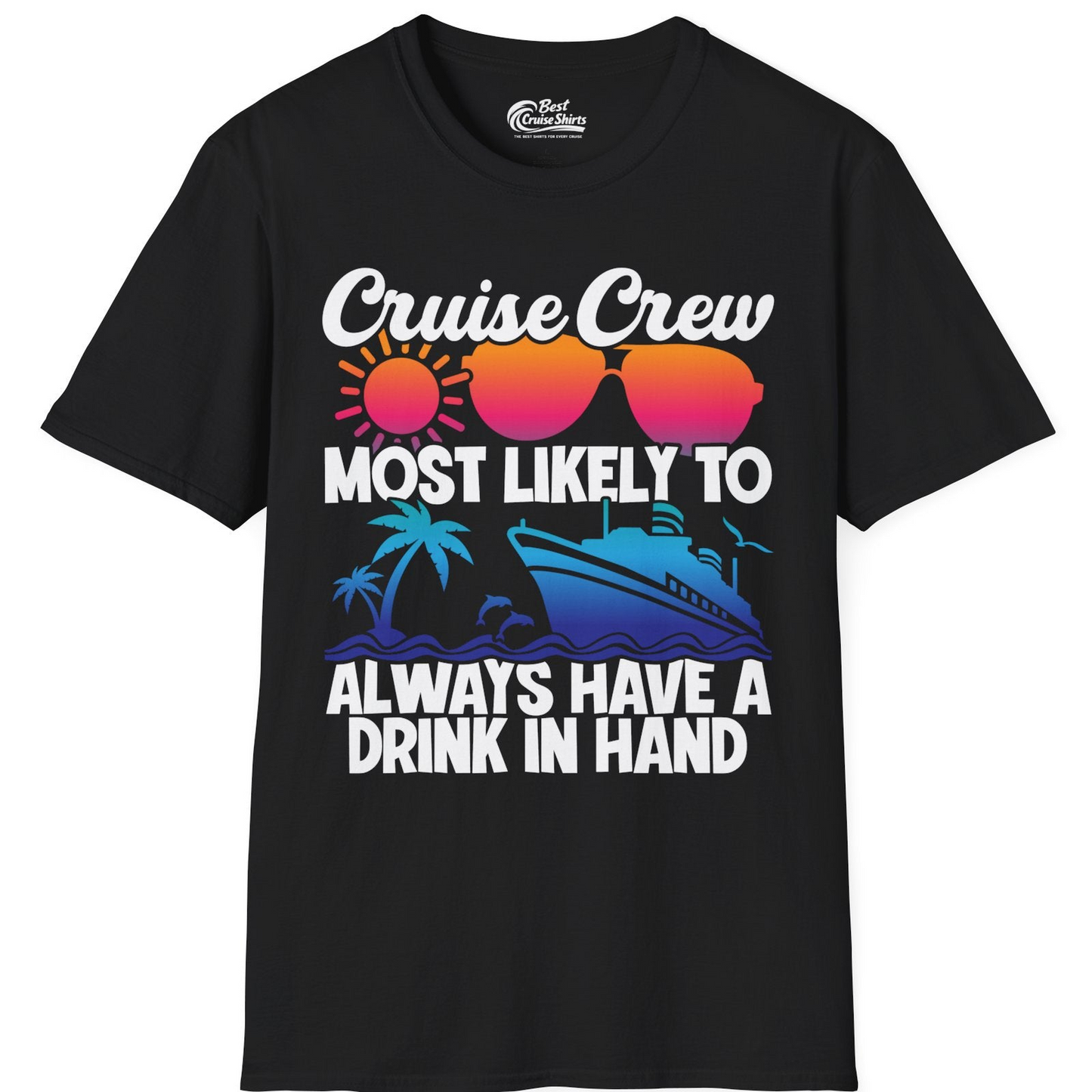 Cruise Crew Funny Drinking Tropical Sunset Ombre Party Shirt — T-Shirt T-Shirt – Black – Best Cruise Shirts