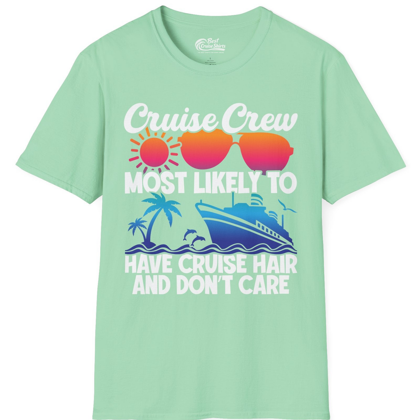 Cruise Crew Most Likely To Have Cruise Hair Retro Group Shirt — T-Shirt T-Shirt – Mint Green – Best Cruise Shirts