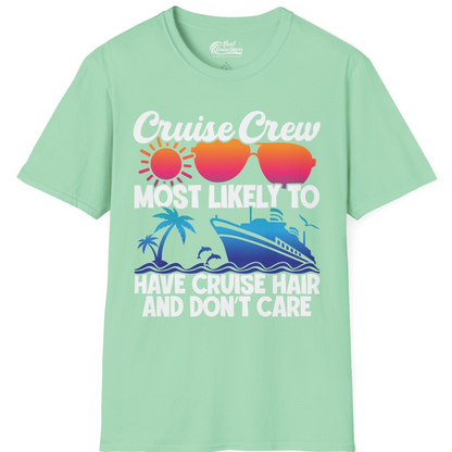 Cruise Crew Most Likely To Have Cruise Hair Retro Group Shirt — T-Shirt T-Shirt – Mint Green – Best Cruise Shirts