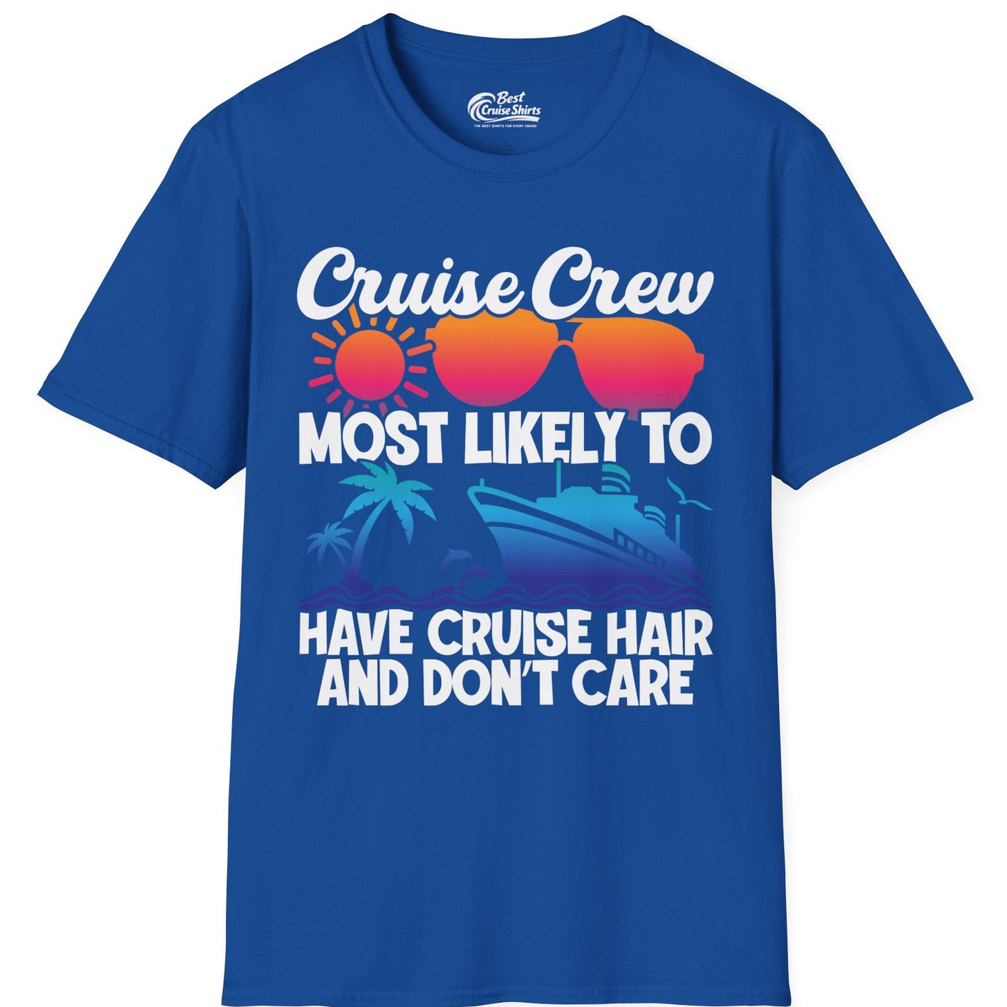 Cruise Crew Most Likely To Have Cruise Hair Retro Group Shirt — T-Shirt T-Shirt – Royal – Best Cruise Shirts