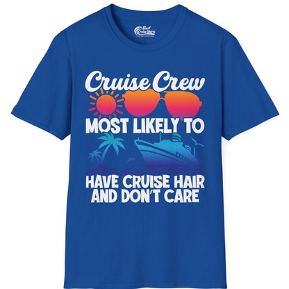 Cruise Crew Most Likely To Have Cruise Hair Retro Group Shirt — T-Shirt T-Shirt – Royal – Best Cruise Shirts