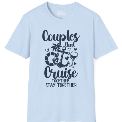 Couples Cruise Together Nautical Romantic Vacation Shirt Design — T-Shirt T-Shirt – Light Blue – Best Cruise Shirts