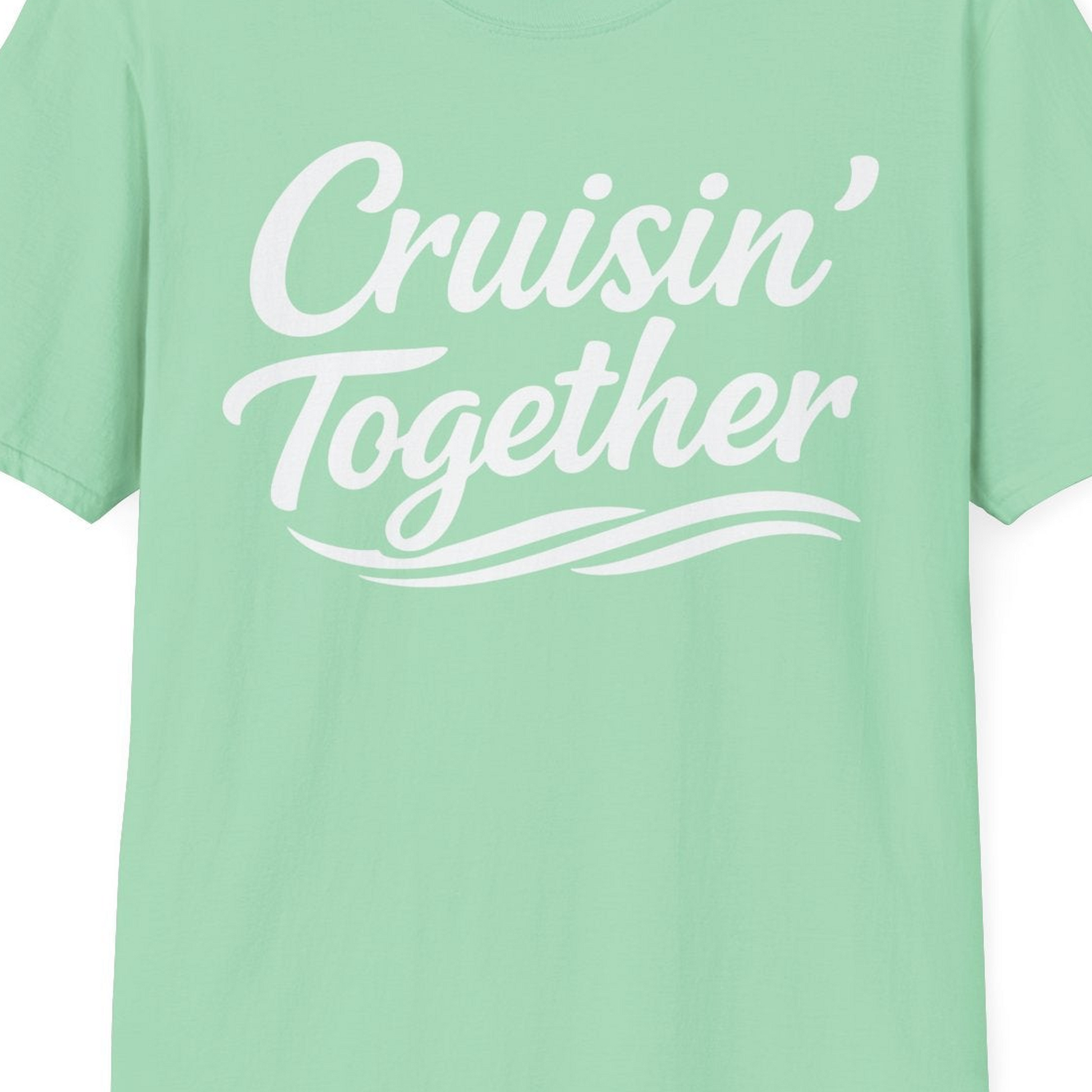 Cruisin Together Group Unity Shirt with Bold Script and Wave Design — T-Shirt T-Shirt – Mint Green – Best Cruise Shirts Close Up