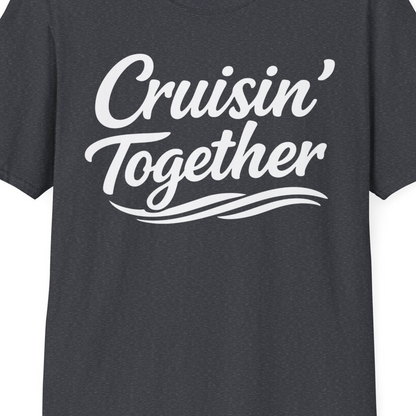 Cruisin Together Group Unity Shirt with Bold Script and Wave Design — T-Shirt T-Shirt – Dark Heather Grey – Best Cruise Shirts Close Up