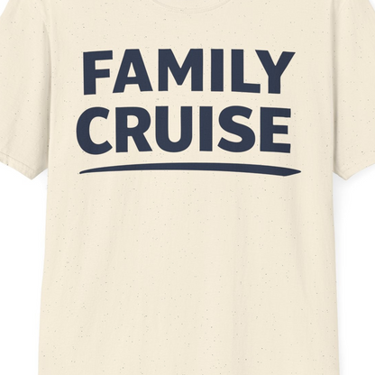 Family Cruise Celebration Bold Lettering Group Trip Shirt — T-Shirt T-Shirt – Natural – Best Cruise Shirts Close Up