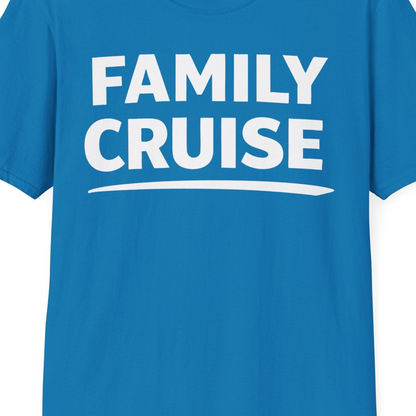 Family Cruise Celebration Bold Lettering Group Trip Shirt — T-Shirt T-Shirt – Sapphire – Best Cruise Shirts Close Up