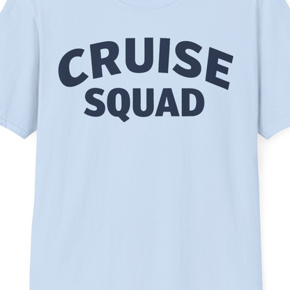 Cruise Squad Shirt T-Shirt – Light Blue – Best Cruise Shirts Close Up