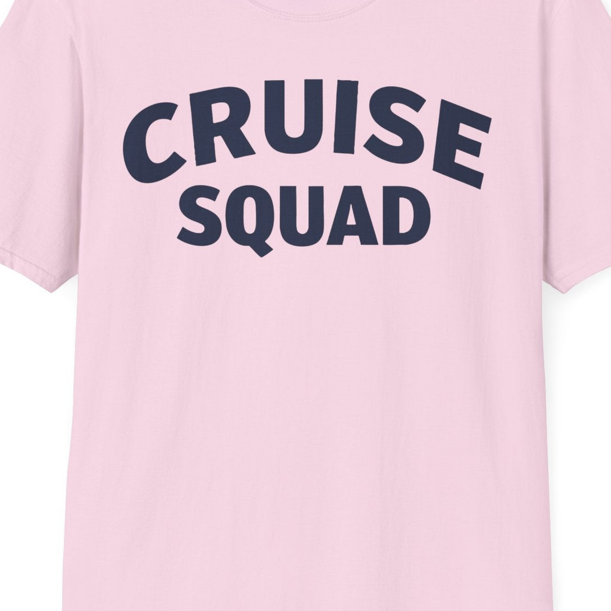Cruise Squad Shirt T-Shirt – Light Pink – Best Cruise Shirts Close Up