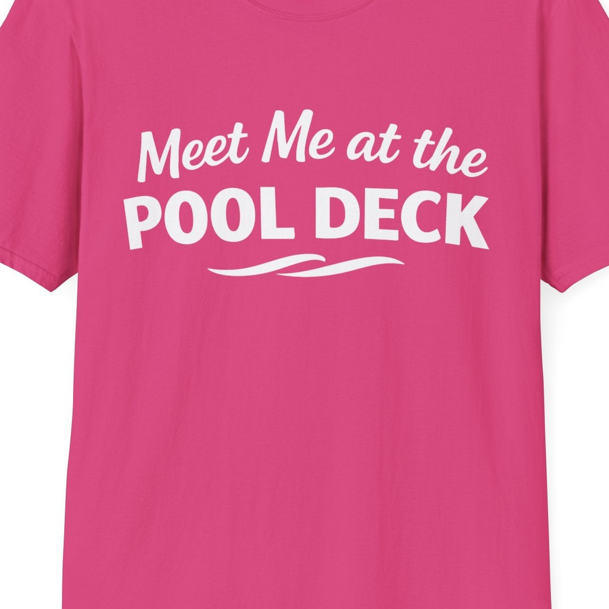Meet Me At The Pool Deck Bold Fun Poolside Water Wave Shirt — T-Shirt T-Shirt – Heliconia – Best Cruise Shirts Close Up