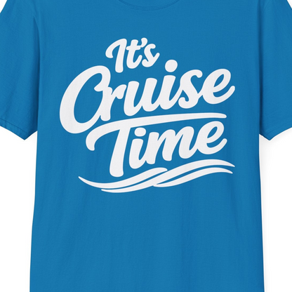 It’s Cruise Time Bold Nautical Wave Typography Cruise Shirt — T-Shirt T-Shirt – Sapphire – Best Cruise Shirts Close Up
