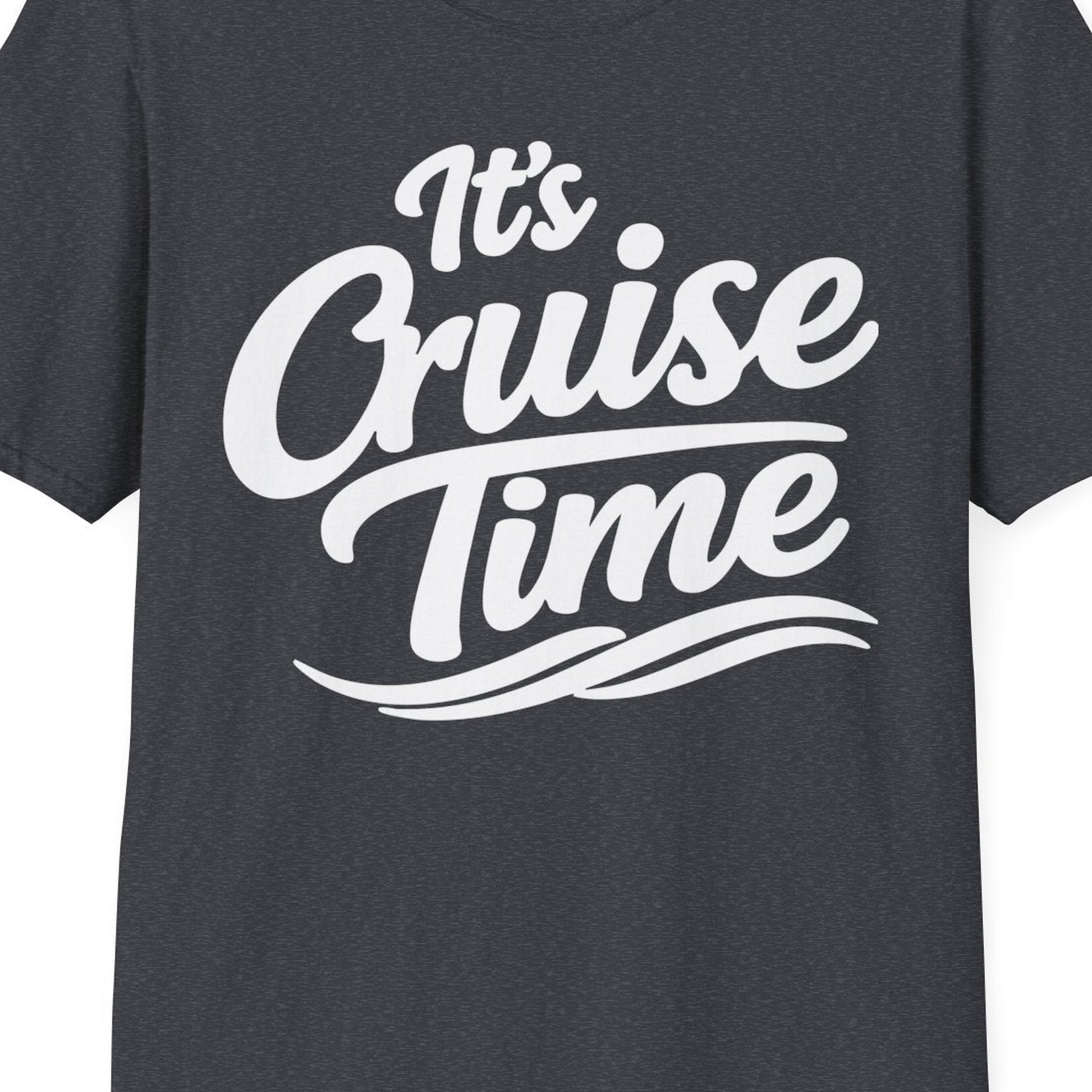 It’s Cruise Time Bold Nautical Wave Typography Cruise Shirt — T-Shirt T-Shirt – Dark Heather Grey – Best Cruise Shirts Close Up