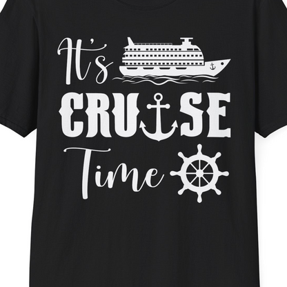 It’s Cruise Time Shirt T-Shirt – Black – Best Cruise Shirts Close Up