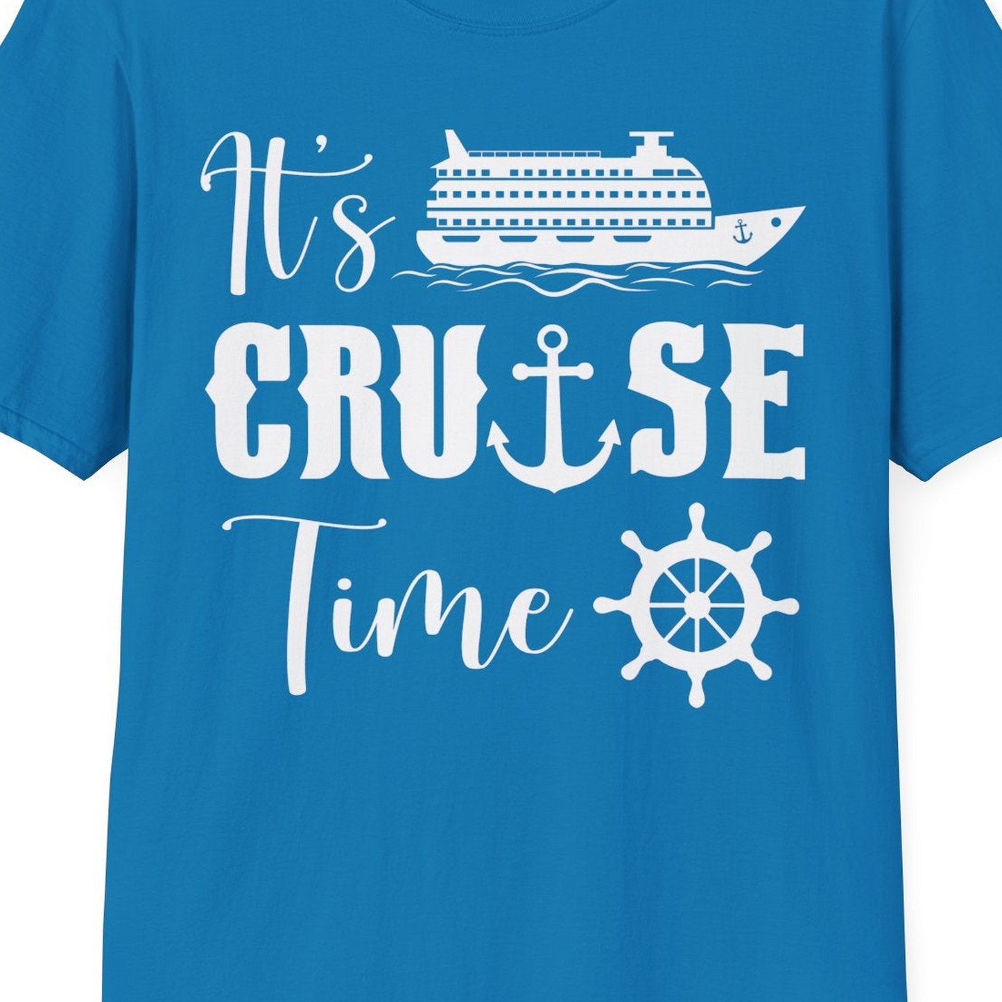 It’s Cruise Time Shirt T-Shirt – Sapphire – Best Cruise Shirts Close Up