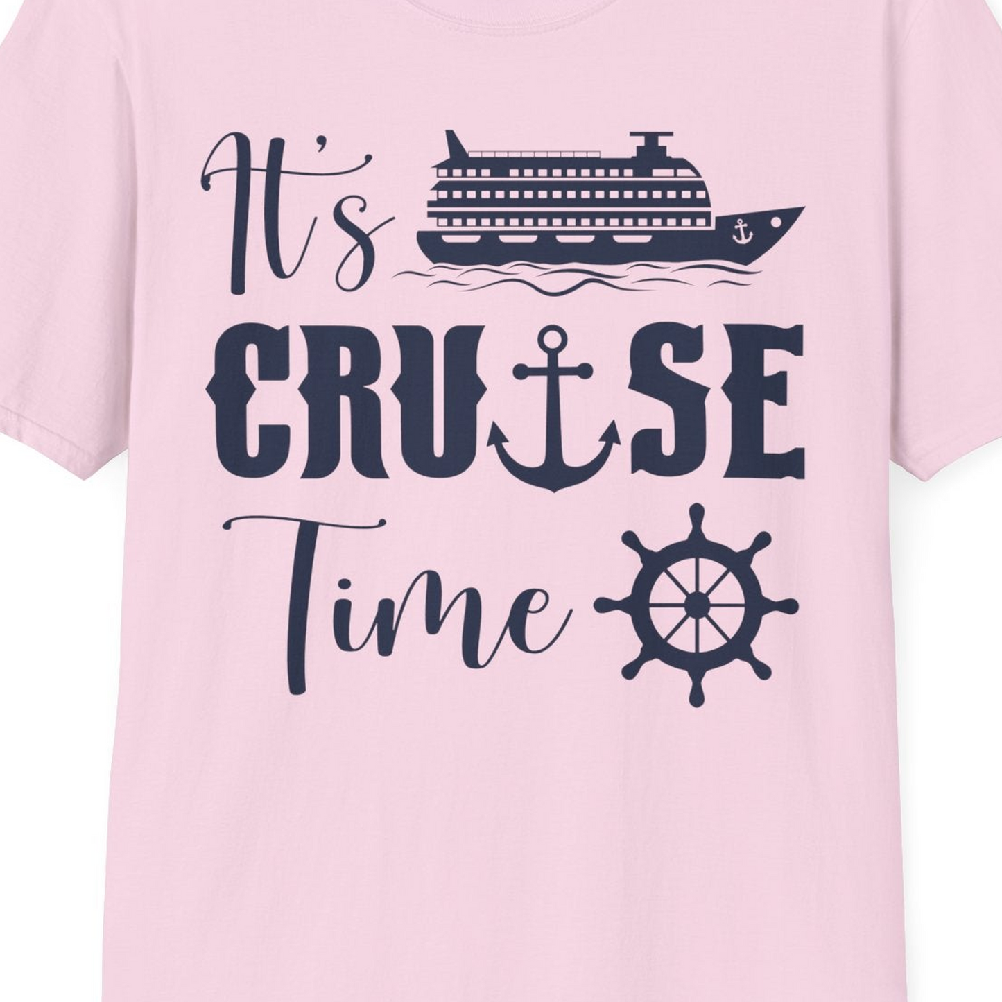 It’s Cruise Time Shirt T-Shirt – Light Pink – Best Cruise Shirts Close Up