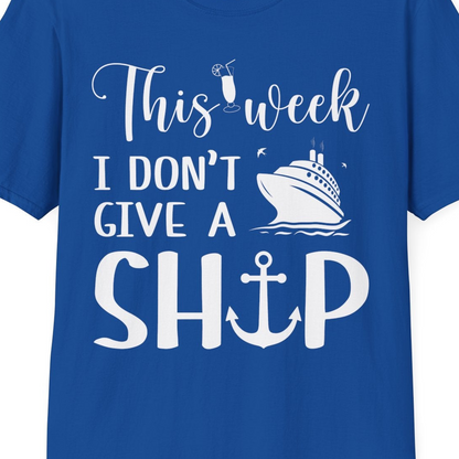 This Week I Don’t Give a Ship Funny Cruise Shirt With Nautical Icons — T-Shirt T-Shirt – Royal – Best Cruise Shirts Close Up