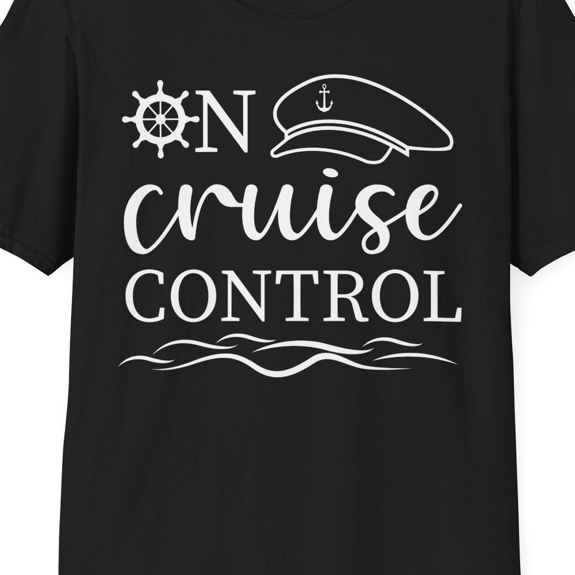 On Cruise Control Shirt T-Shirt – Black – Best Cruise Shirts Close Up