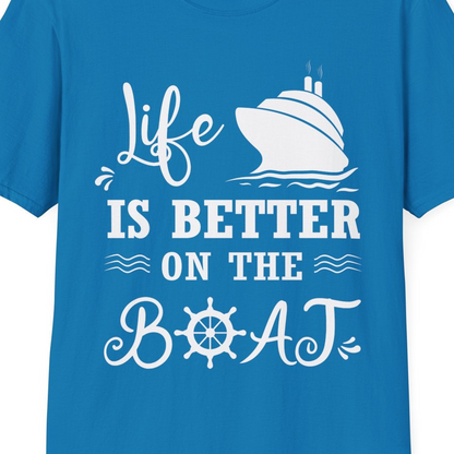 Life Is Better On The Boat Nautical Cruise Ship Shirt — T-Shirt T-Shirt – Sapphire – Best Cruise Shirts Close Up
