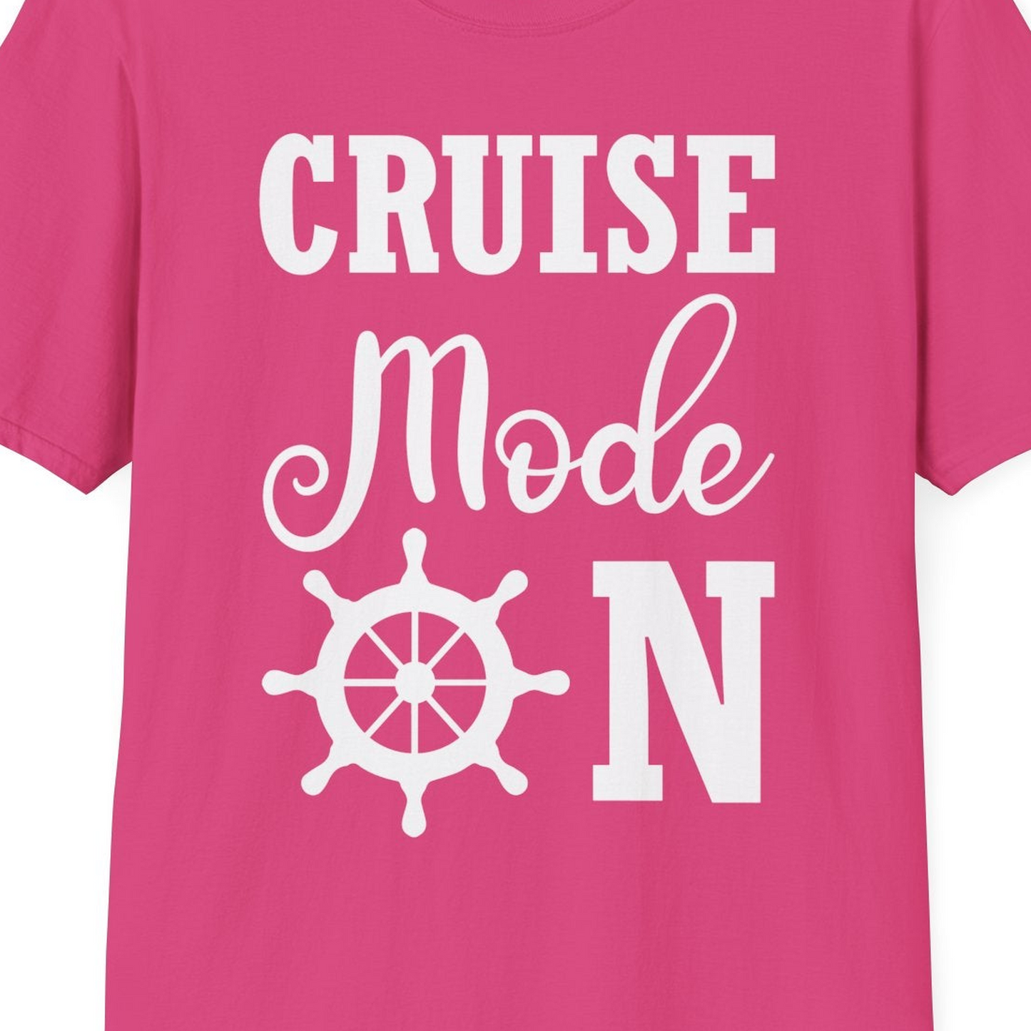 Cruise Mode On Shirt With Nautical Wheel Bold Vacation Design — T-Shirt T-Shirt – Heliconia – Best Cruise Shirts Close Up