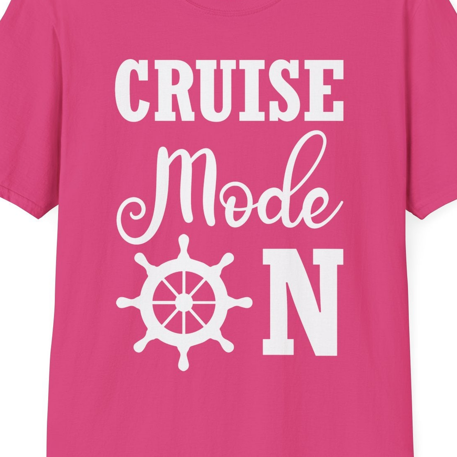 Cruise Mode On Shirt With Nautical Wheel Bold Vacation Design — T-Shirt T-Shirt – Heliconia – Best Cruise Shirts Close Up