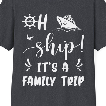 Oh Ship It's A Family Trip T-Shirt – Dark Heather Grey – Best Cruise Shirts Close Up
