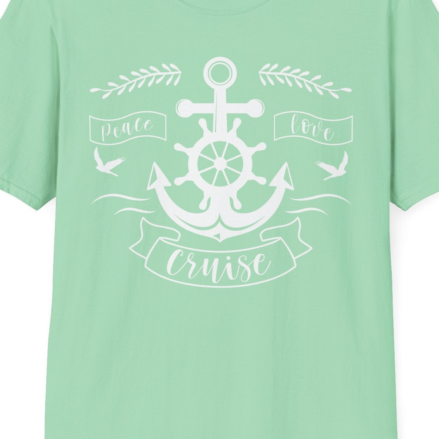 Peace Love Cruise Shirt T-Shirt – Mint Green – Best Cruise Shirts Close Up