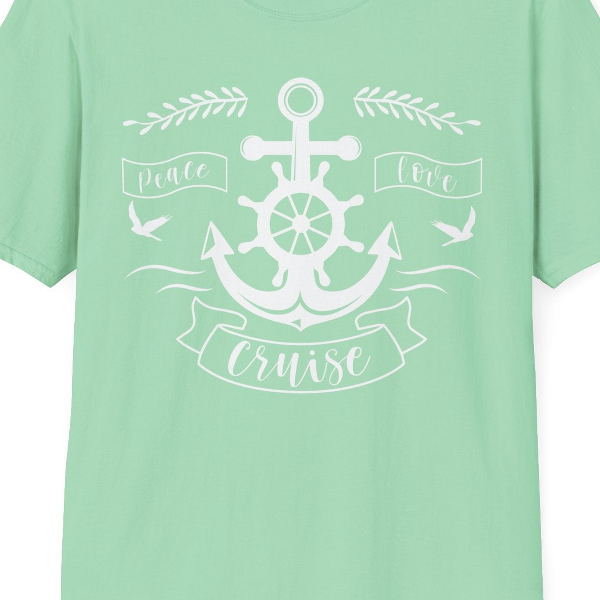 Peace Love Cruise Shirt T-Shirt – Mint Green – Best Cruise Shirts Close Up