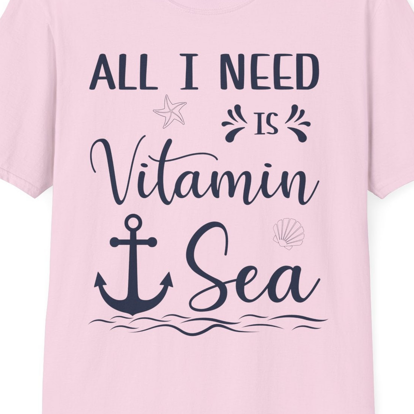 All I Need Is Vitamin Sea Nautical Beach Pun Shirt with Anchor Art — T-Shirt T-Shirt – Light Pink – Best Cruise Shirts Close Up