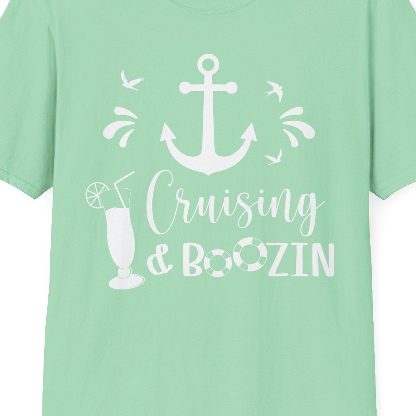 Cruising and Boozin Nautical Party Shirt with Anchor and Cocktail Art — T-Shirt T-Shirt – Mint Green – Best Cruise Shirts Close Up